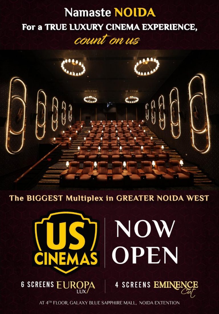 US CINEMAS LAUNCHES 10SCREEN MULTIPLEX IN NOIDA 26 September, 2022