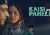 ‘KAISI YE PAHELI’ REVIEW | 28 November, 2025