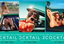 ‘COCKTAIL 2’ SONGS SOUND, LOOK LOVELY: MUSICAL HIT IN OFFING? | 21 May, 2026