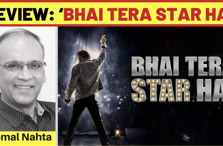 ‘BHAI TERA STAR HAI’ REVIEW | 30 July, 2026