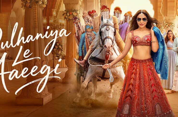 ‘DULHANIYA LE AAEEGI’ REVIEW | 24 July, 2026